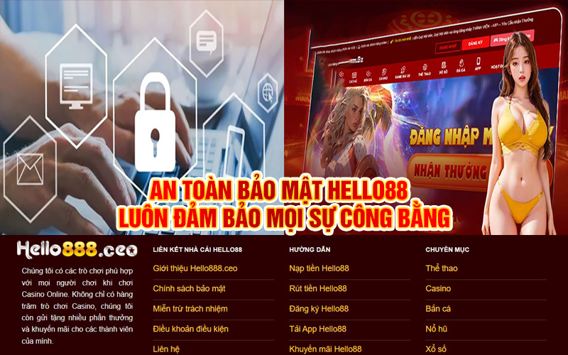 An toàn bảo mật Hello88 đảm bảo mọi sự công bằng